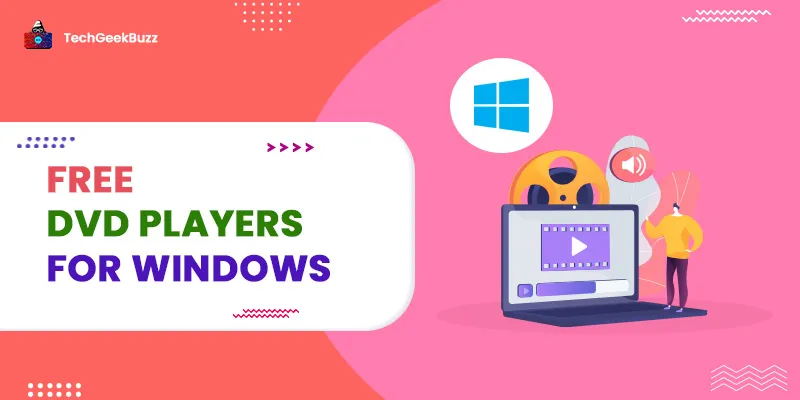 15 Best Free DVD Players for Windows 2025