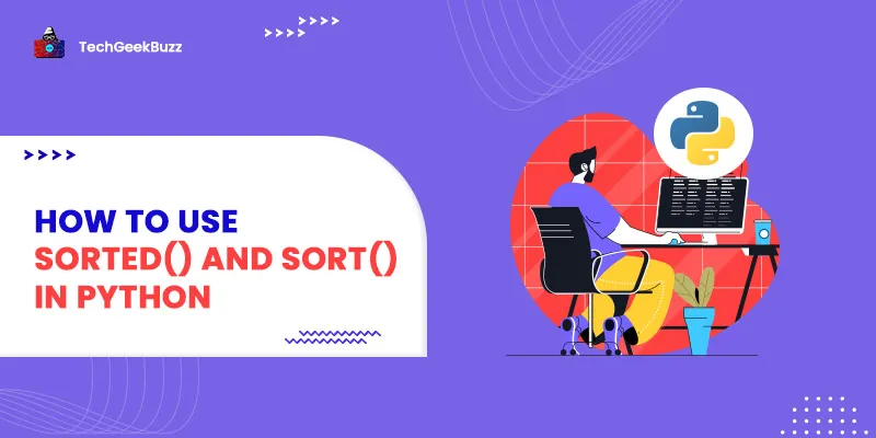 How to Use sorted() and sort() in Python
