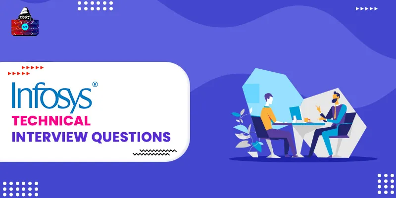 60 Top Infosys Interview Questions and Answers in 2025