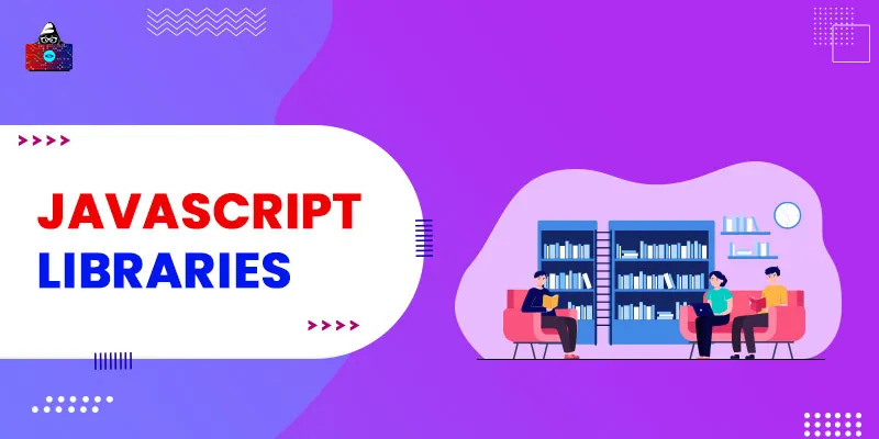 10 Best JavaScript Libraries to Use in 2025
