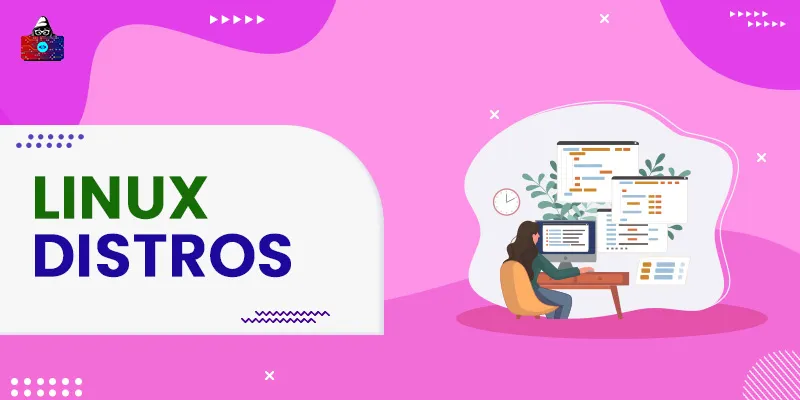 Best Linux Distros to Use in 2025