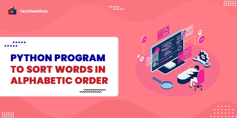 Python Program to Sort Words in Alphabetic Order