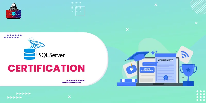 10 Most Valuable SQL Server Certifications in 2025