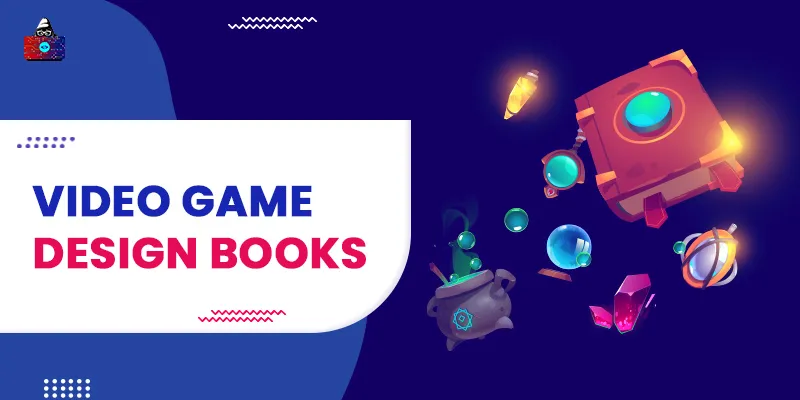 10 Best Video Game Design Books to Read in 2025