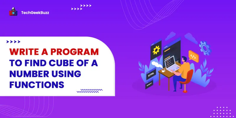 Program to Find Cube of a Number using Function